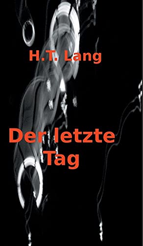 9783849545703: Der letzte Tag