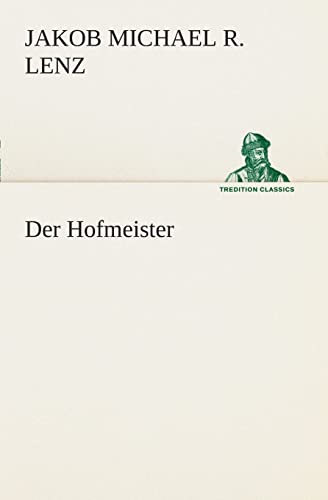 9783849546694: Der Hofmeister (German Edition)