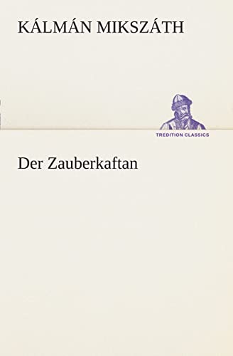 9783849547103: Der Zauberkaftan (German Edition)