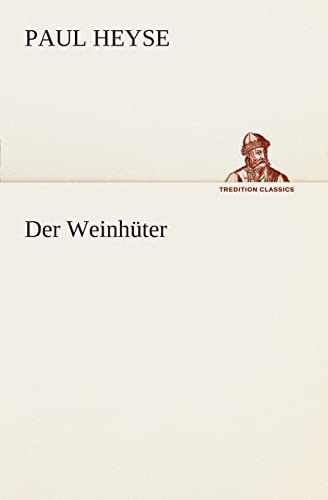 9783849547233: Der Weinhter (German Edition)