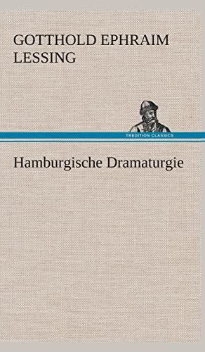Hamburgische Dramaturgie (German Edition) (9783849548209) by Lessing, Gotthold Ephraim