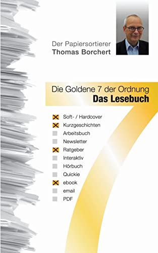 9783849549374: Die Goldene 7 der Ordnung - Das Lesebuch