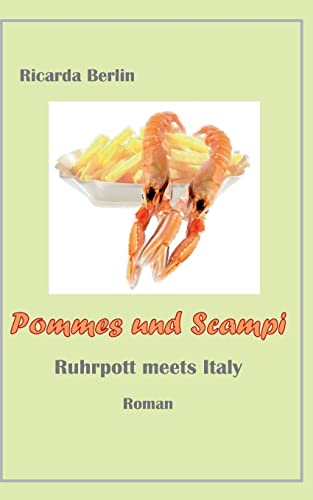 9783849550943: Pommes Und Scampi