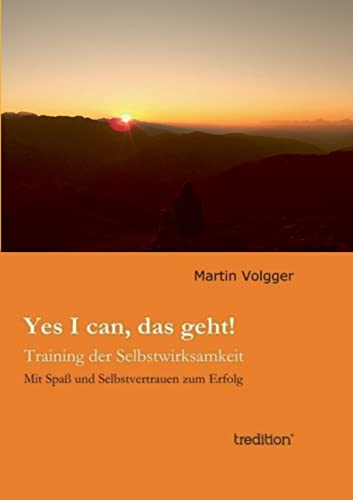 9783849552190: Yes I can, das geht!: Training der Selbstwirksamkeit