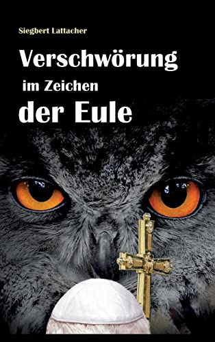 Stock image for Verschworung Im Zeichen Der Eule (German Edition) for sale by Lucky's Textbooks