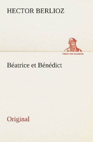 9783849552886: Beatrice Et Benedict (French Edition)