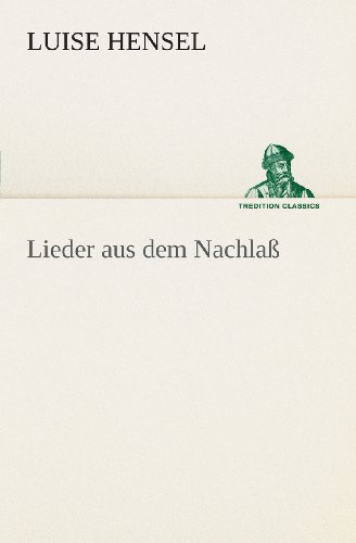 9783849555276: Lieder aus dem Nachla