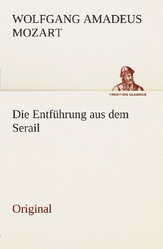 9783849556914: Die Entfhrung aus dem Serail: Original