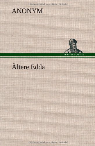 9783849559830: Altere Edda (German Edition)