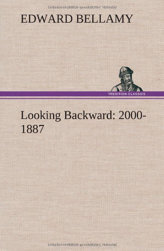 9783849560065: Looking Backward: 2000-1887