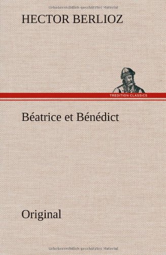 9783849560140: Beatrice Et Benedict (French Edition)
