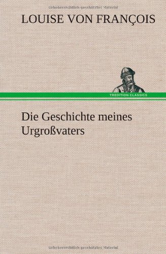 9783849561741: Die Geschichte Meines Urgrossvaters (German Edition)