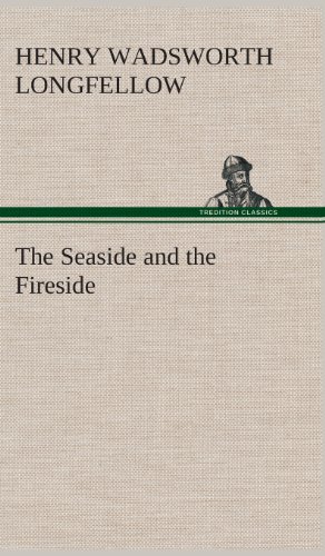 9783849563462: The Seaside and the Fireside