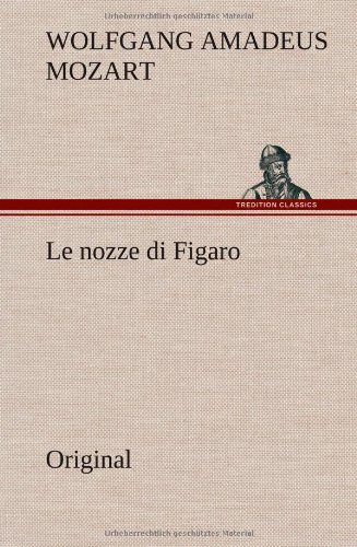9783849564247: Le nozze di Figaro: Original