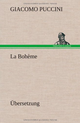 9783849564742: La Boheme