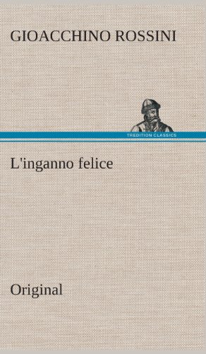 9783849565015: L'inganno felice: Original