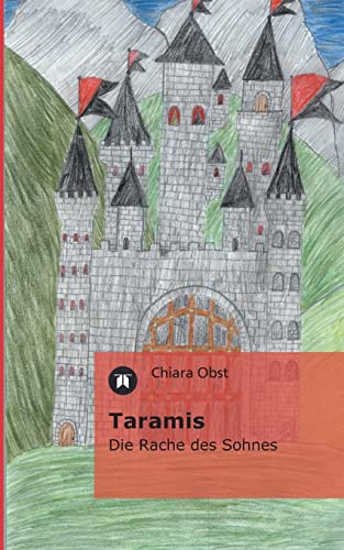 9783849573508: Taramis: Die Rache des Sohnes