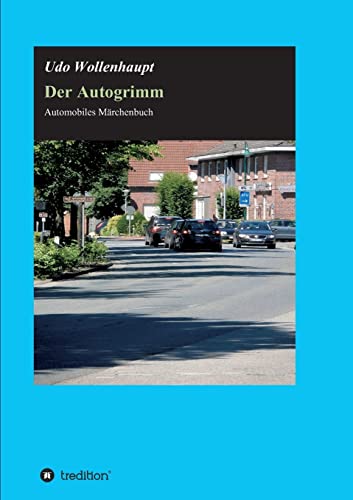 Stock image for Der Autogrimm for sale by Chiron Media