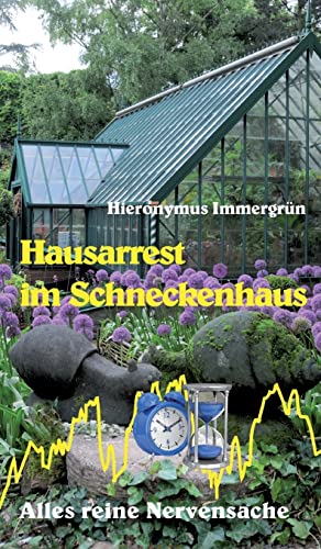Stock image for Hausarrest im Schneckenhaus for sale by medimops