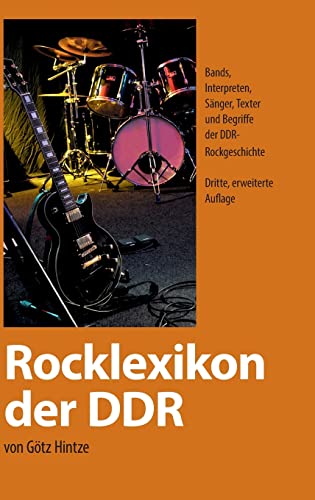 Rocklexikon der DDR - Hintze, Götz