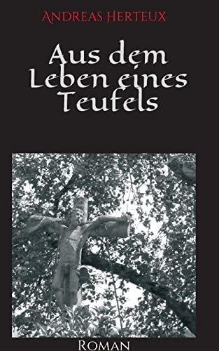 9783849591335: Aus Dem Leben Eines Teufels (German Edition)
