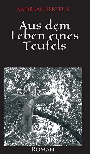 9783849591342: Aus Dem Leben Eines Teufels