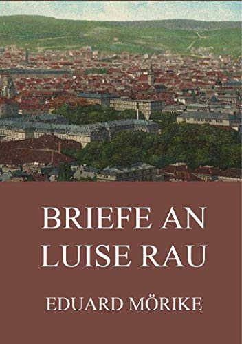 9783849669669: Briefe an Luise Rau