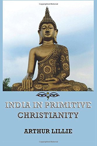 Beispielbild fr India in Primitive Christianity zum Verkauf von HPB-Ruby