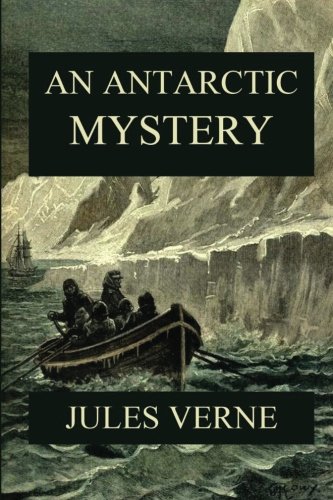 Stock image for An Antarctic Mystery for sale by GF Books, Inc.