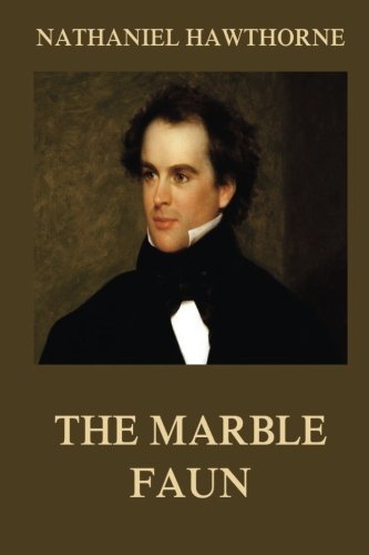 Imagen de archivo de The Marble Faun (Nathaniel Hawthorne's Collector's Edition) a la venta por ThriftBooks-Dallas