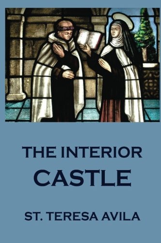 Imagen de archivo de The Interior Castle a la venta por GF Books, Inc.