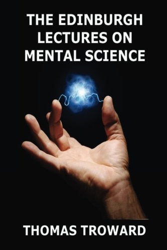 9783849674342: The Edinburgh Lectures on Mental Science
