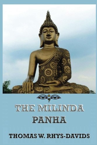 Beispielbild fr The Milinda Panha: The Questions of King Milinda zum Verkauf von Half Price Books Inc.
