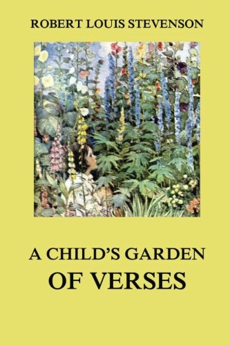 Imagen de archivo de A Child's Garden of Verses a la venta por Your Online Bookstore