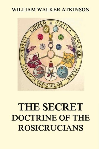 9783849676544: The Secret Doctrine of the Rosicrucians