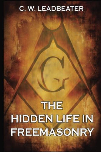 Imagen de archivo de The Hidden Life in Freemasonry a la venta por HPB-Emerald