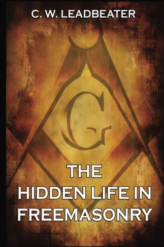 Stock image for The Hidden Life in Freemasonry for sale by HPB-Emerald