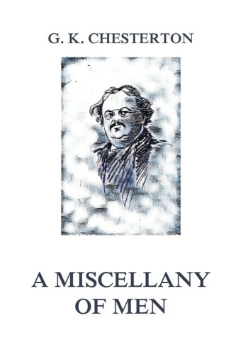 Imagen de archivo de A Miscellany of Men a la venta por Revaluation Books