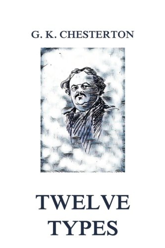 Stock image for Twelve Types for sale by Revaluation Books