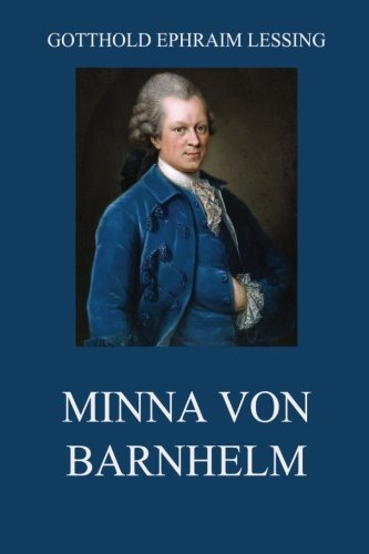 Stock image for Minna von Barnhelm (German Edition) for sale by GF Books, Inc.
