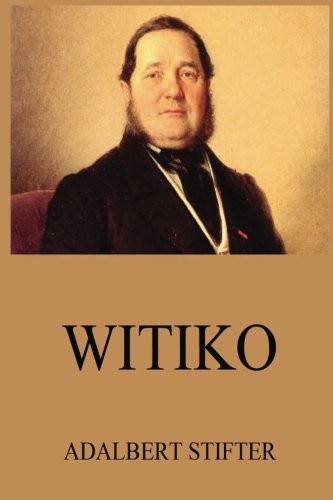 Imagen de archivo de Witiko (German Edition) a la venta por GF Books, Inc.