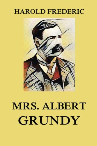 9783849681821: Mrs. Albert Grundy