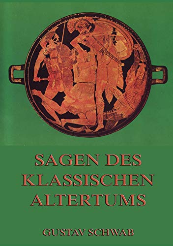 9783849682279: Sagen des klassischen Altertums