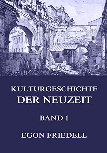 9783849683054: Kulturgeschichte der Neuzeit, Band 1