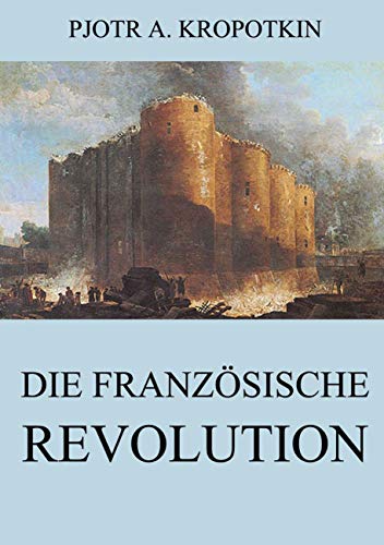 9783849684044: Die franzsische Revolution