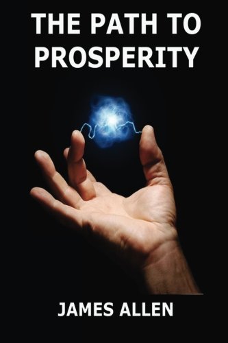 Imagen de archivo de The Path To Prosperity a la venta por Better World Books