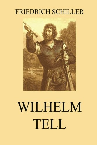 9783849686109: Wilhelm Tell (German Edition)