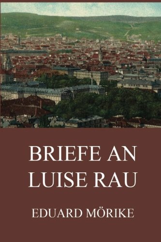 9783849686550: Briefe an Luise Rau