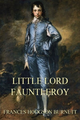 9783849686796: Little Lord Fauntleroy
