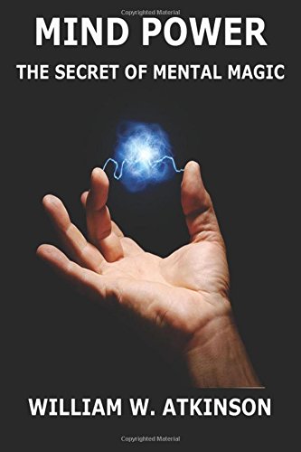 9783849687083: Mind-Power: The Secret Of Mental Magic